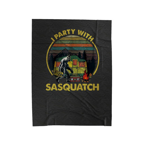 I Party With Sasquatch Bigfoot Velveteen Blanket