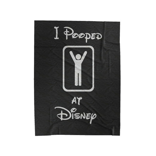 I Pooped At Disney Family Funny Velveteen Blanket