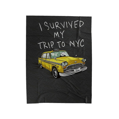 I Survive My Trip Velveteen Blanket