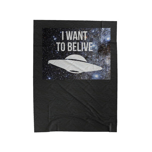 I Want To Belive Galaxy Nebula Velveteen Blanket