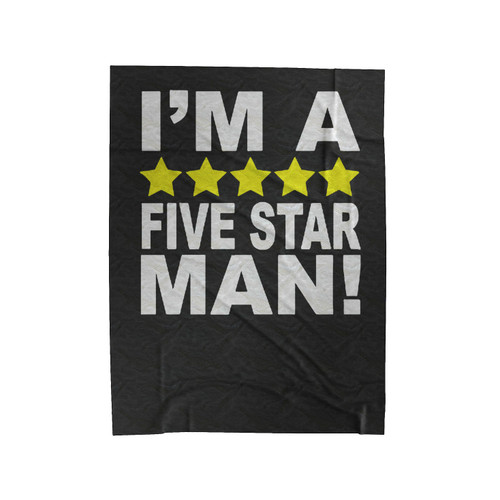 I'm A Five Star Man Velveteen Blanket