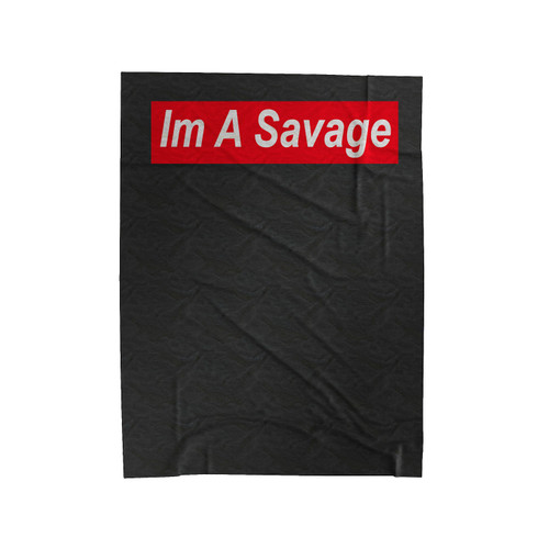 I'm A Savage 21 Savage Slaughter Red Box Logo Velveteen Blanket
