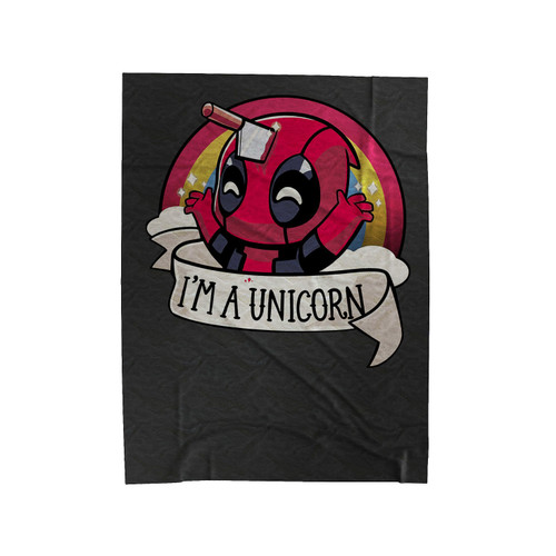 I'm A Unicorn Deadpool Velveteen Blanket
