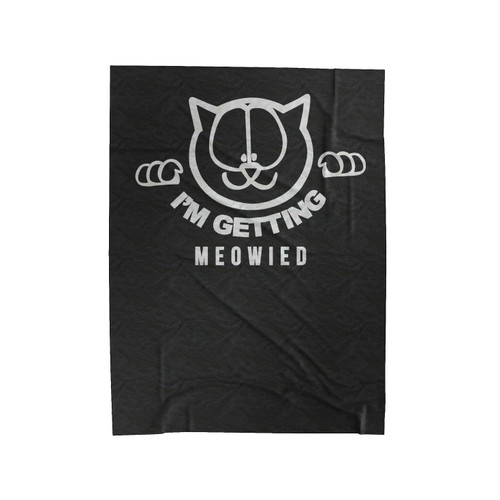 I'm Getting Meowied Wedding Velveteen Blanket