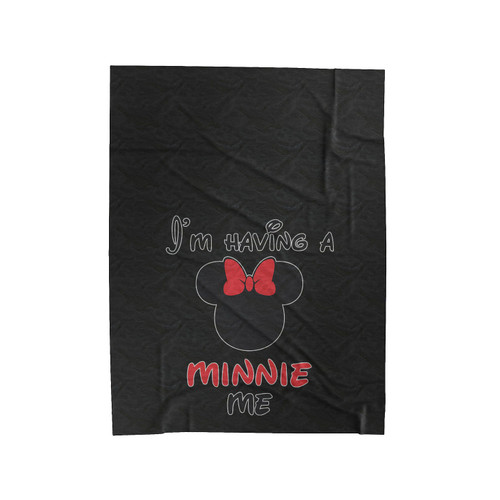 I'm Having A Minnie Me Maternity Velveteen Blanket