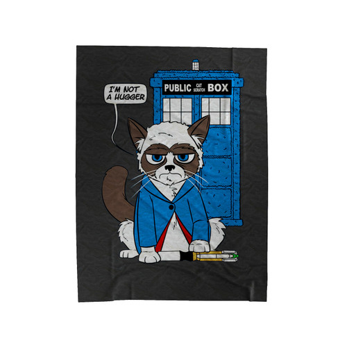 I'm Not A Hugger Public Cat Box Dr Who Inspired Velveteen Blanket