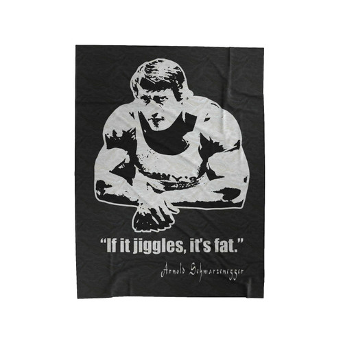If It Jiggles, It's Fat Gym Bodybuilding Exercise Mma Kick Boxing Funny Birthday Gift Velveteen Blanket