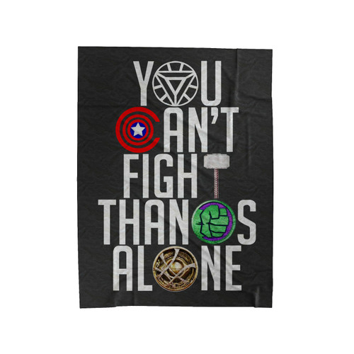 Infinity War You Can't Fight Thanos Alone Graphic 2 Velveteen Blanket