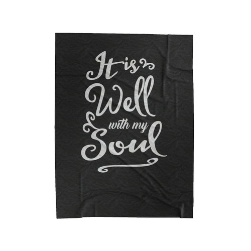 It Is Well With My Soul Art Graphic Velveteen Blanket