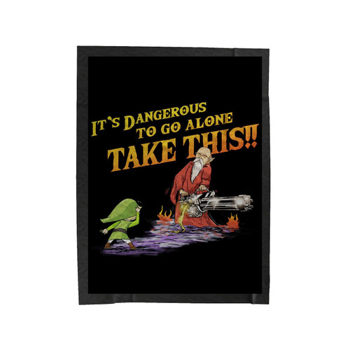 It's Dangerous To Go Alone Velveteen Blanket