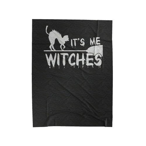 It's Me Witches Halloween Costume Boo Halloween Velveteen Blanket