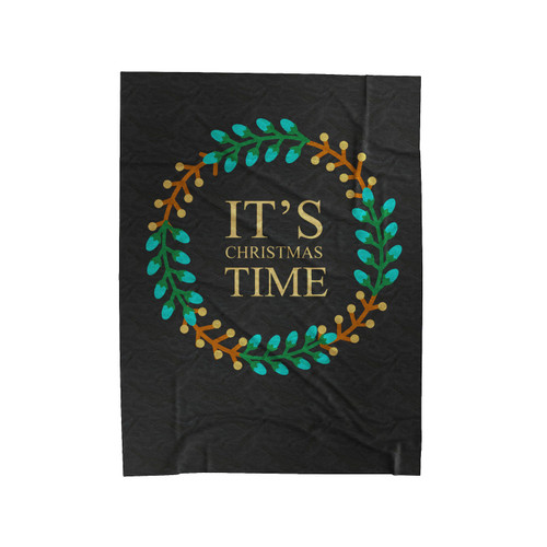 Its Christmas Time Velveteen Blanket
