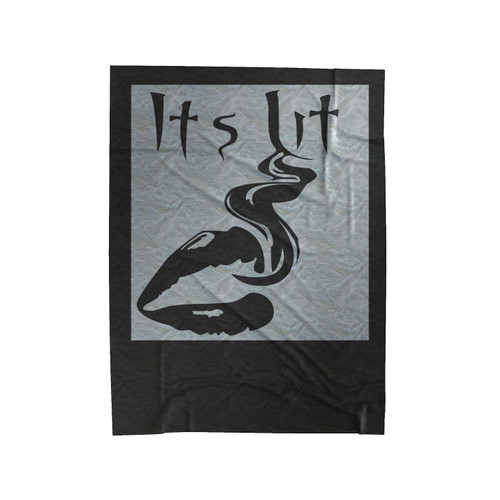 Its Lit Smoking Velveteen Blanket