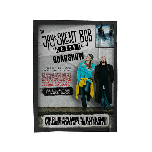 Jay And Silent Bob Reboot Roadshow With Jason Velveteen Blanket