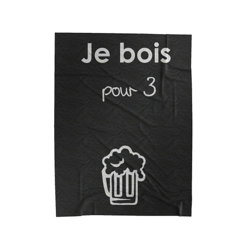 Je Bois Pour 3 Velveteen Blanket