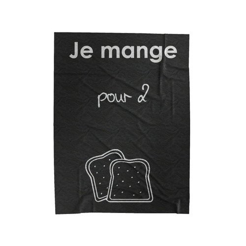 Je Mange Pour 2 Velveteen Blanket