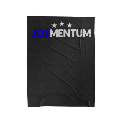 Joementum Joe Biden 2020 Election Velveteen Blanket