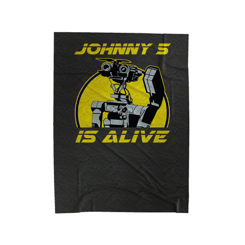 Johnny 5 Is Alive Velveteen Blanket