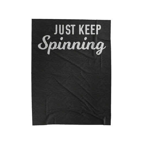Just Keep Spinning Velveteen Blanket