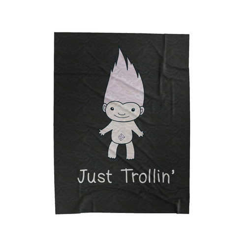 Just Trollin' Troll Doll Funny Velveteen Blanket