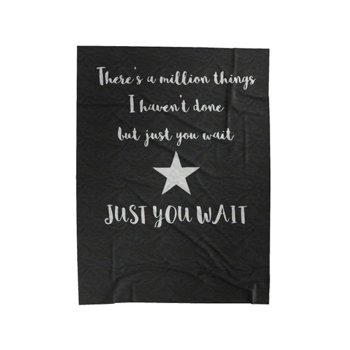 Just You Wait Hamilton Loose Dolman Broadway Musical Velveteen Blanket