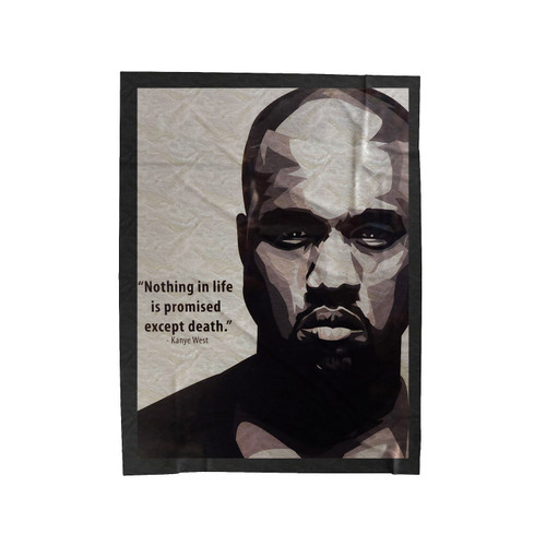 Kanye West Pop Art Nothing In Life Is Promised Velveteen Blanket