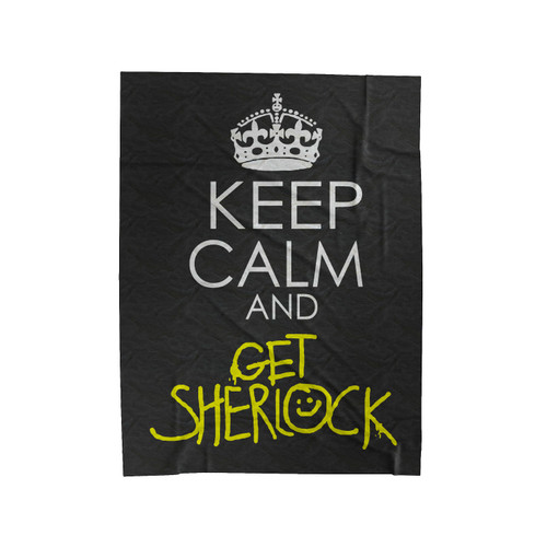 Keep Calm And Get Sherlock On Black Velveteen Blanket