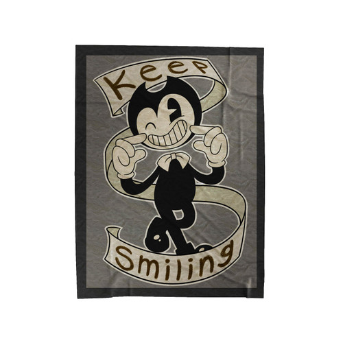 Keep Smiling Bendy And The Ink Machine Velveteen Blanket