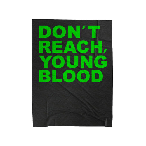 Kyrie Irving Don't Reach Young Blood Velveteen Blanket