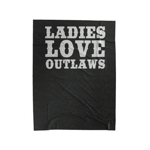 Ladies Love Outlaws Cowboy Country Merica Tumblr Velveteen Blanket