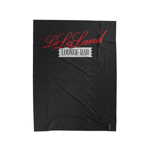 Lala Land Lounge Bar Syf 31Jan Velveteen Blanket
