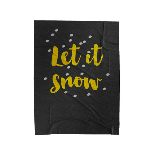 Let It Snow Christmas Gift 2 Velveteen Blanket