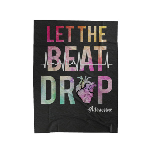 Let The Beat Drop Adenosine Velveteen Blanket