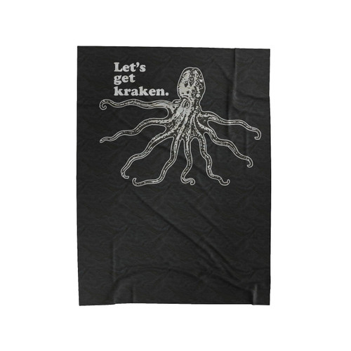 Let's Get Kraken Funny Octopus Velveteen Blanket