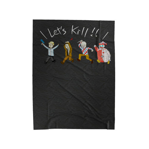 Let's Kill Serial Killer Velveteen Blanket