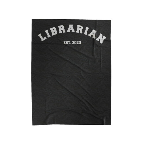 Librarian 2020 Job Establishment Velveteen Blanket
