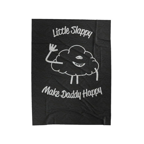 Little Slappy Make Daddy Happy Troll Movie Cloud Velveteen Blanket