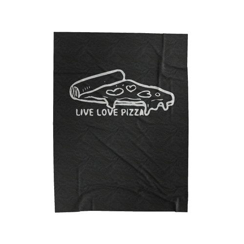 Live Love Pizza Velveteen Blanket