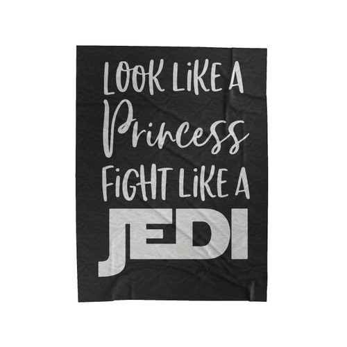 Look Like A Princess Fight Like A Jedi 1 Velveteen Blanket