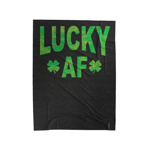 Lucky Af St Patrick's Day Shamrock Velveteen Blanket