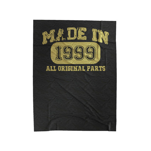 Made In 1999 All Original Part Velveteen Blanket