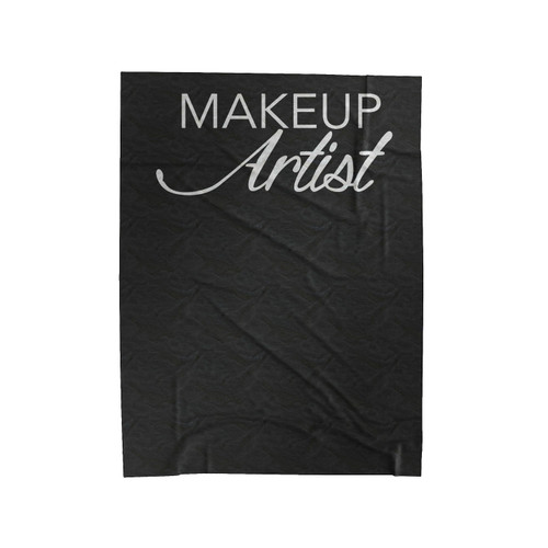 Makeup Artist Funny Makeup Artist Gift Velveteen Blanket