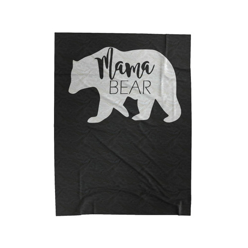 Mama Bear Mom Life Velveteen Blanket