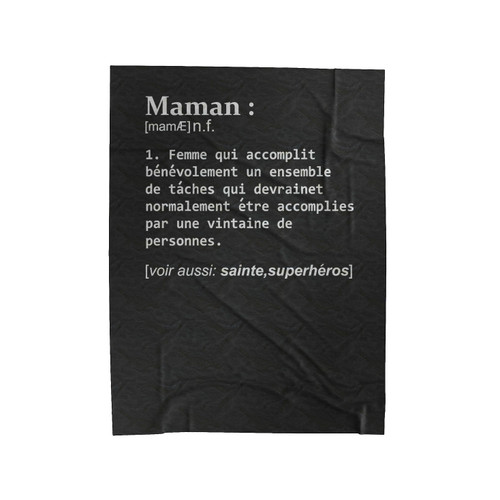 Maman Mum Mother Defined In French Velveteen Blanket