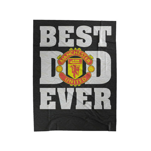 Manchester United Best Dad Ever Velveteen Blanket