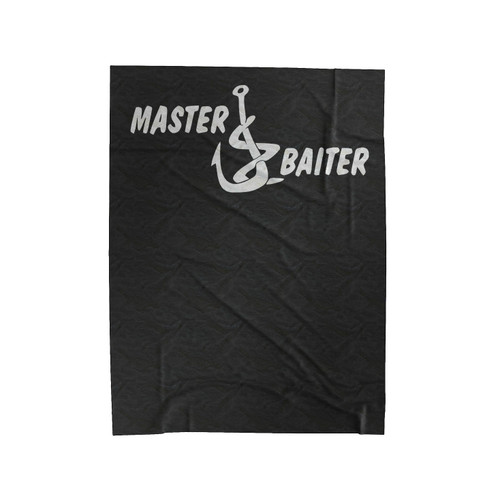 Master Baiter Fishing Hunting Dirty Joke Velveteen Blanket
