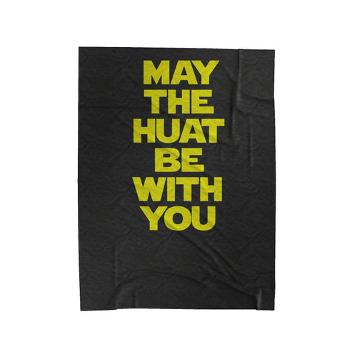May The Huat Be With You Velveteen Blanket