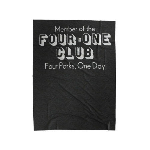 Member Of The 4 In 1 Club Velveteen Blanket