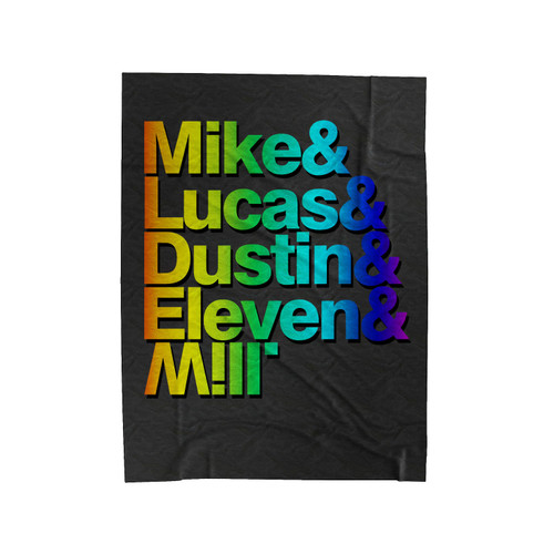 Mike Lucas Dustin Eleven Will Velveteen Blanket