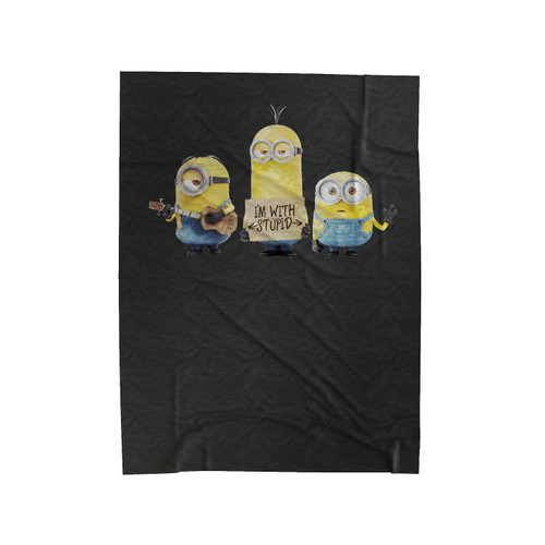 Minions Despicable Me Im With Stupid Velveteen Blanket